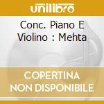 Conc. Piano E Violino : Mehta cd musicale di TCHAIKOVSKY
