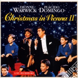 Dionne Warwick / Placido Domingo - Christmas In Vienna 2 cd musicale di WARWICK/DOMINGO