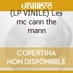 (LP VINILE) Les mc cann the mann lp vinile