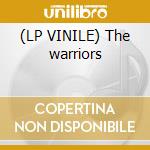 (LP VINILE) The warriors cd