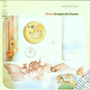Thelonious Monk - Straight, No Chaser cd musicale di Thelonious Monk