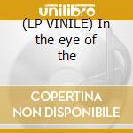 (LP VINILE) In the eye of the cd