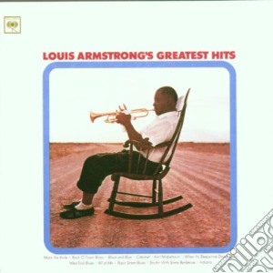 Louis Armstrong - Greatest Hits cd musicale di Louis Armstrong