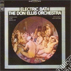 Don Ellis - Electric Bath cd musicale di ELLIS DON ORCHESTRA