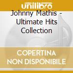 Johnny Mathis - Ultimate Hits Collection cd