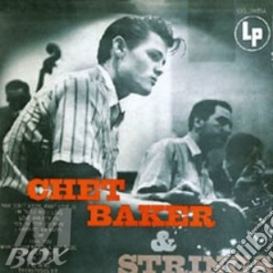Chet Baker - With Strings cd musicale di BAKER CHET & STRINGS