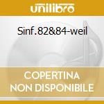 Sinf.82&84-weil cd