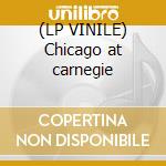 (LP VINILE) Chicago at carnegie cd