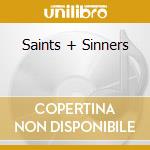 Saints + Sinners cd