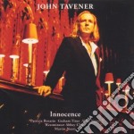 John Tavener - Innocence, The Lamb, Song for Athene, Tyger, Annunciation, Two Hymns 