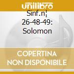Sinf.n¦ 26-48-49: Solomon cd