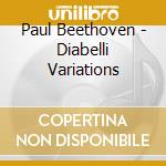 Paul Beethoven - Diabelli Variations cd
