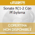 Sonate N¦1-2 Con Pf:bylsma cd musicale di BRAHMS