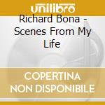 Richard Bona - Scenes From My Life cd musicale di Richard Bona