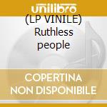 (LP VINILE) Ruthless people cd