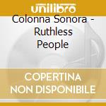 Colonna Sonora - Ruthless People cd