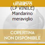 (LP VINILE) Mandarino meraviglio cd