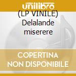 (LP VINILE) Delalande miserere cd
