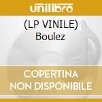 (LP VINILE) Boulez cd
