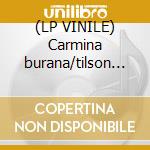 (LP VINILE) Carmina burana/tilson thomas lp vinile di Orff