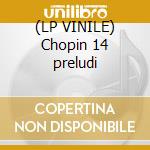 (LP VINILE) Chopin 14 preludi cd
