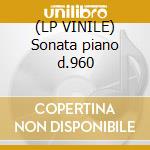 (LP VINILE) Sonata piano d.960 cd