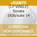 (LP VINILE) Sonata 1926/suite 14 cd