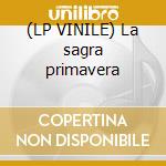 (LP VINILE) La sagra primavera cd