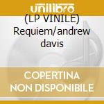 (LP VINILE) Requiem/andrew davis lp vinile di Wien/berlin Ensemble