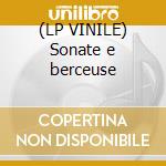 (LP VINILE) Sonate e berceuse cd