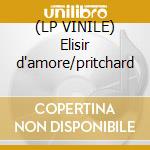 (LP VINILE) Elisir d'amore/pritchard cd