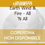 Earth Wind & Fire - All 'N All cd