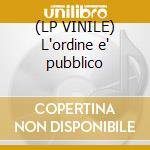(LP VINILE) L'ordine e' pubblico cd