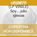 (LP VINILE) Soy...julio iglesias cd