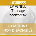 (LP VINILE) Teenage heartbreak cd