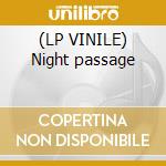 (LP VINILE) Night passage cd