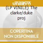 (LP VINILE) The clarke/duke proj cd