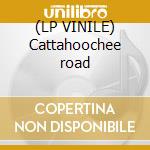 (LP VINILE) Cattahoochee road lp vinile di Max Roach