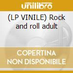 (LP VINILE) Rock and roll adult cd