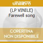 (LP VINILE) Farewell song cd