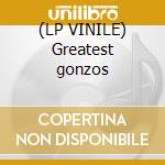 (LP VINILE) Greatest gonzos cd