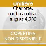 Charlotte, north carolina - august 4,200 cd