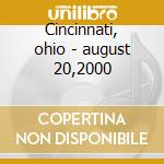 Cincinnati, ohio - august 20,2000 cd