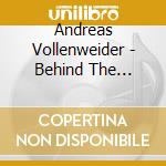 Andreas Vollenweider - Behind The Gardens...Behind T. Wall cd
