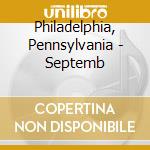 Philadelphia, Pennsylvania - Septemb cd