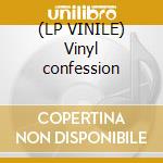 (LP VINILE) Vinyl confession cd