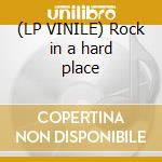 (LP VINILE) Rock in a hard place cd