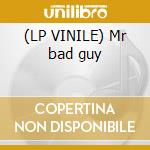 (LP VINILE) Mr bad guy cd
