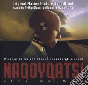 Philip Glass - Naqoyqatsi (Original Motion Picture Soundtrack) cd musicale di ARTISTI VARI