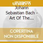 Johann Sebastian Bach - Art Of The Fugue cd musicale di Johann Sebastian Bach